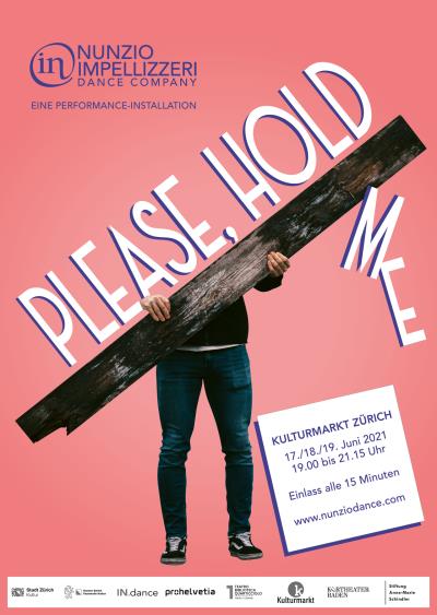 PLEASE, HOLD ME